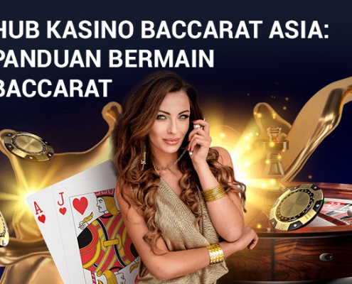 Hub Kasino Baccarat Asia: Panduan Bermain Baccarat Sports-hubKasino-Blog